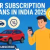 Car Subscription Plans 2025 | carzovo
