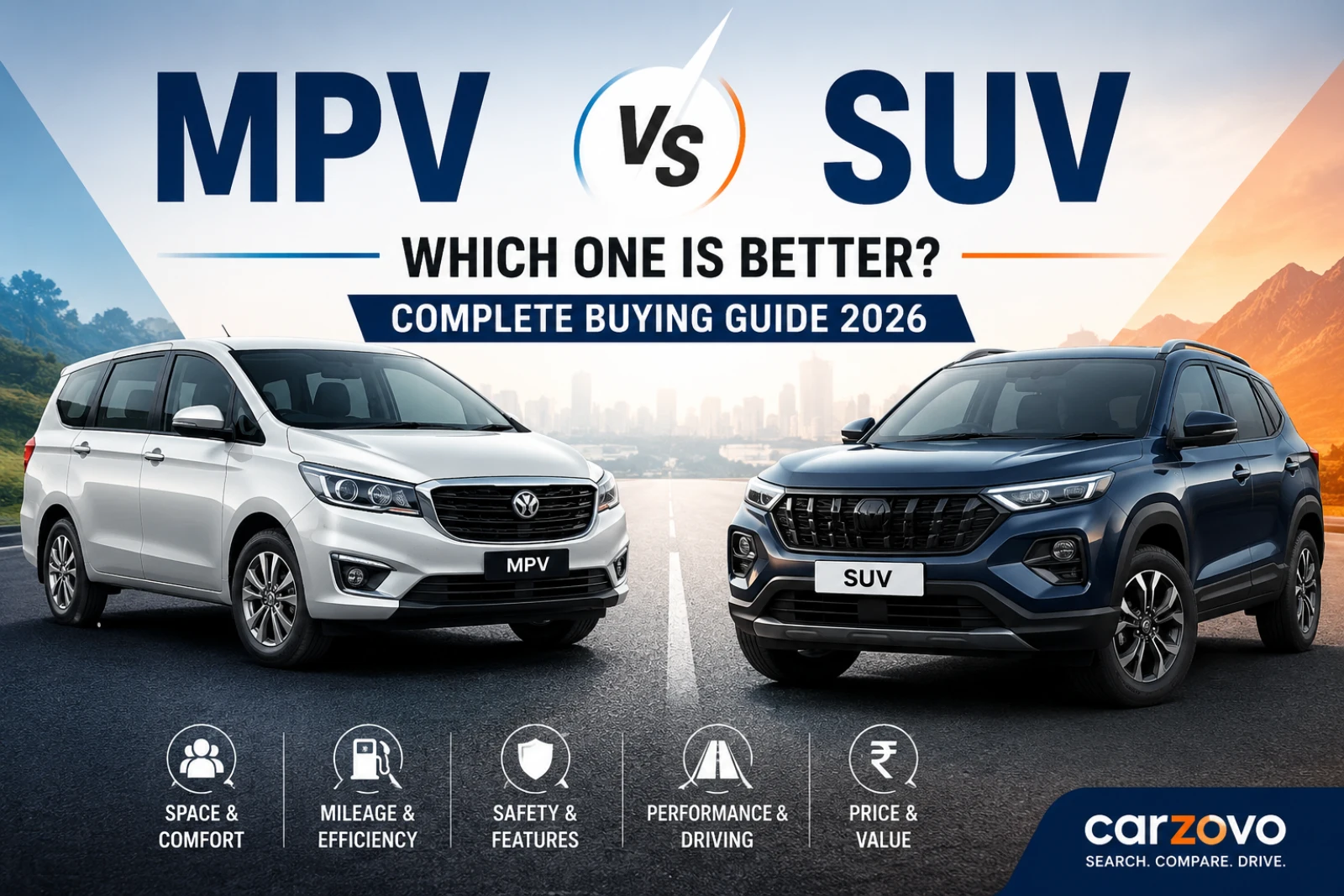MPV vs SUV comparison in India 2026 showing a family MPV and a modern SUV to help buyers choose the right vehicle