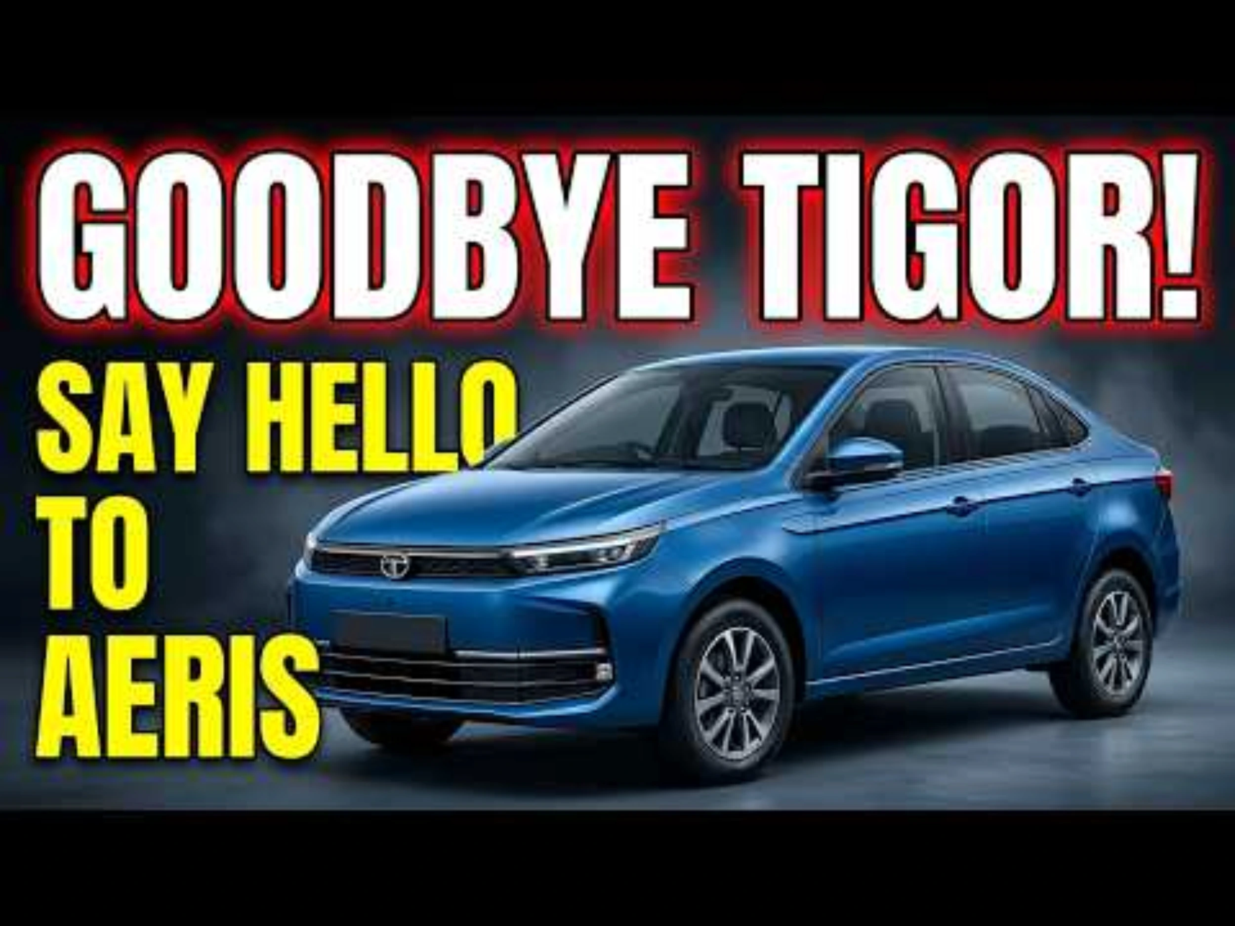 Tata Aeris 2026 expected replacement for Tata Tigor in India
